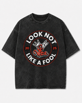 BWize Look Not Like a Fool Washed Tee - Red Edition