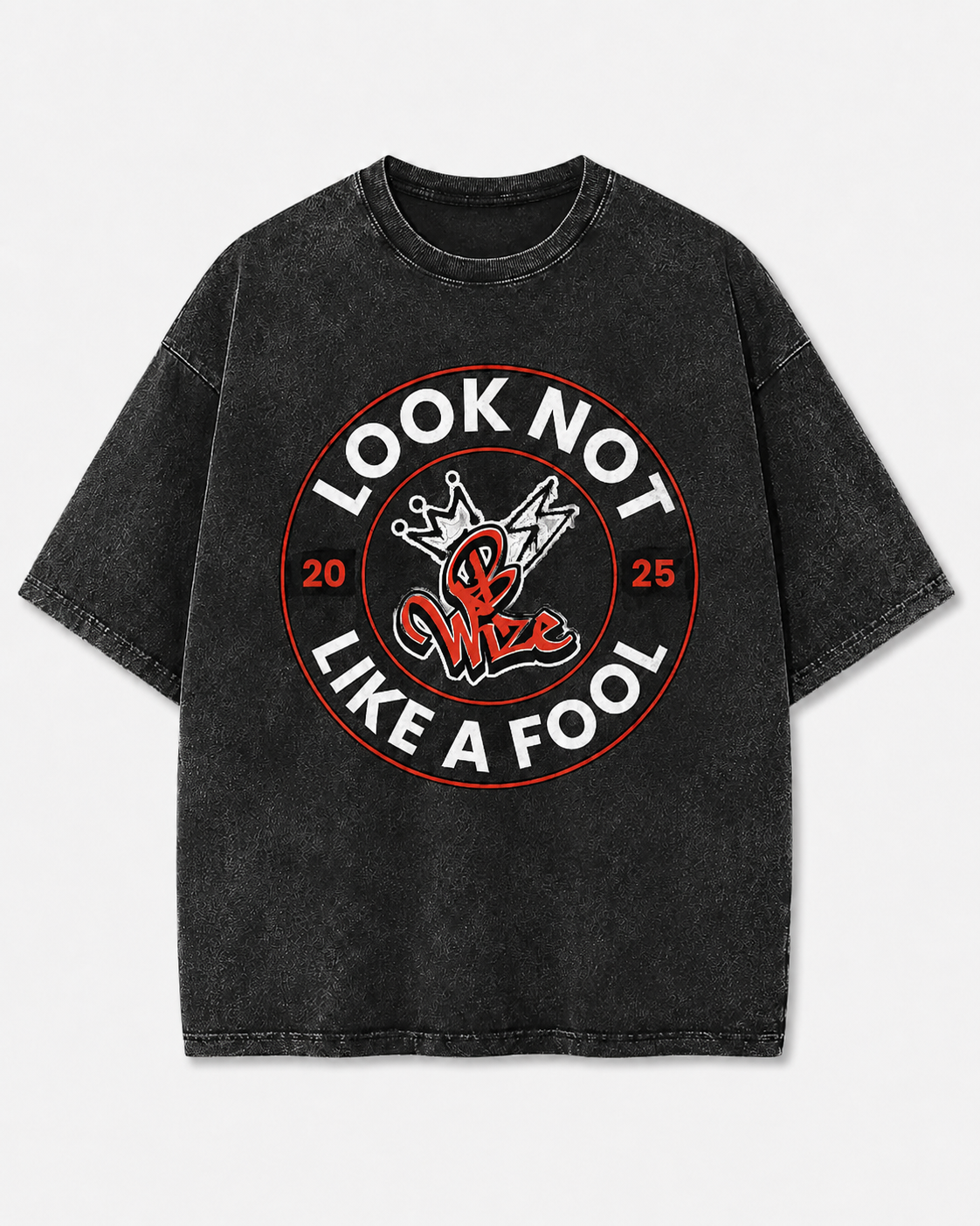 BWize Look Not Like a Fool Washed Tee - Red Edition